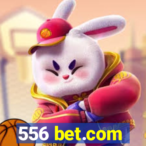 556 bet.com